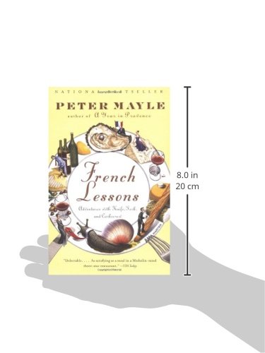 French Lessons: Adventures with Knife, Fork, and Corkscrew - Thumbnail 2