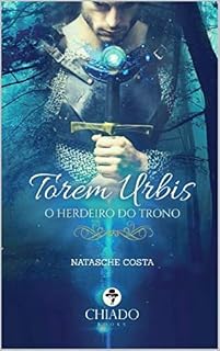 Livro Torem Urbis: O Herdeiro do trono