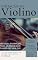 Livro INICIAÇÃO AO VIOLINO - PRIMEIROS PASSOS