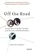 Off the Road by Carolyn Cassady
