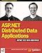 ASP.NET Distributed Data Applications by