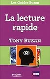 La lecture rapide : Lisez plus, apprenez davantage et réussissez mieux by