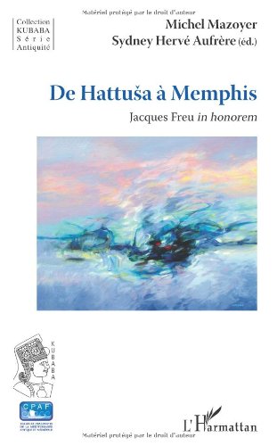 De Hattuša à Memphis