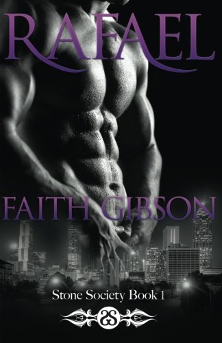 Rafael (Stone Societ) (Volume 1)