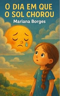 Livro O dia em que o sol chorou