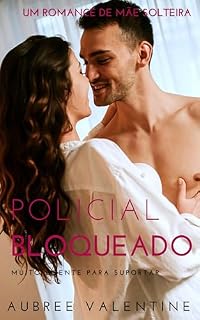 Livro Policial Bloqueado: Um romance de mãe solteira