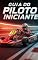 Livro Guia do Piloto Iniciante do Kart ao Autódromo