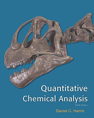Quantitative Chemical Analysis [146413538X] [9781464135385]