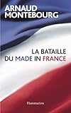 La bataille du Made in France by 