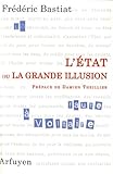 L'Etat ou la grande illusion by 