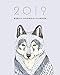 2019 Weekly Splendid Planner: Woodland Wolf Illustration Pastel Blue Wild Animal Drawing Dated Calen by