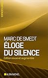 Eloge du silence by