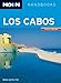 Moon Los Cabos: Including La Paz & Todos Santos (Moon Handbooks)