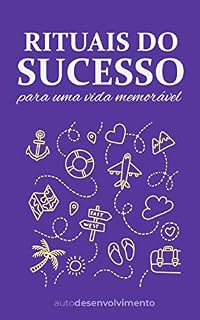 Livro Rituais do Sucesso para uma Vida Memorável