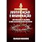 Livro Justificação e Regeneração : Do Pecado à Glória: A Obra Salvadora de Deus em Cristo