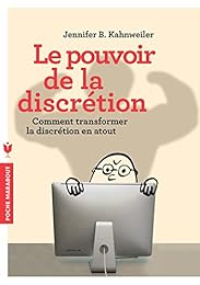 Le  pouvoir de la discrétion