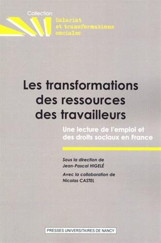 Les  transformations des ressources des travailleurs