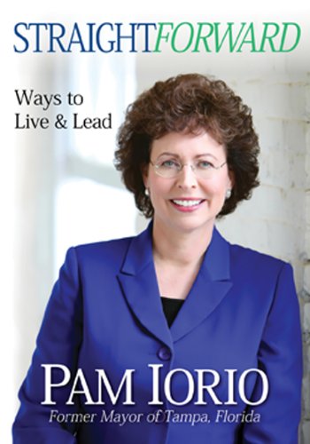 STRAIGHTFORWARD: Ways to Live & Lead