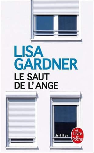 Le Saut De L Ange Gardner Lisa Amazon Com Books