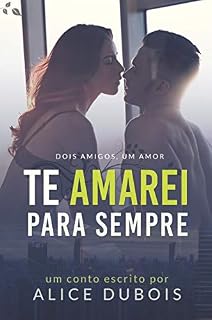 Livro Te amarei para sempre
