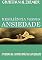 Livro RESILIÊNCIA VERSUS ANSIEDADE: Vivendo na contra mão da sociedade