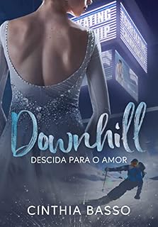 Livro Downhill : Descida para o amor (LIVRO ÚNICO)