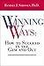 Winning Ways: How To Succeed In The Gym And Out by