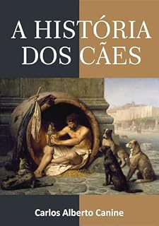 A História Dos Cães