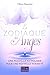 Le zodiaque des Anges: Une nouvelle astrologie pour une nouvelle humanité (Pratiques et cultures Esséniennes) (French Edition) by