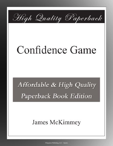 Confidence Game