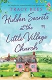 Hidden Secrets at the Little Village Church: An