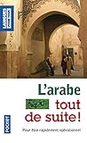 L'arabe tout de suite ! by 