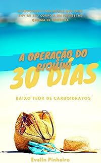 Livro operação Biquíni : 30 Dias