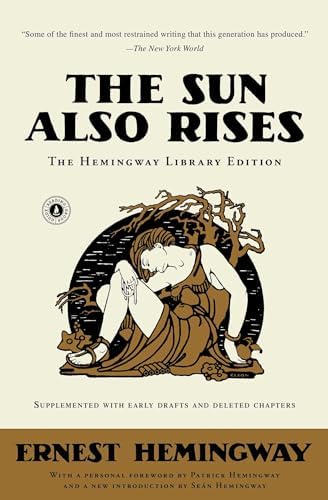 The Sun Also Rises (Warbler Classics Annotated Edition): Hemingway