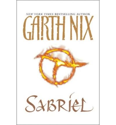 Sabriel (Abhorsen Trilogy)