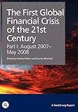 Image de The First Global Financial Crisis of the 21st Century - Part I: August 2007-May 2008
