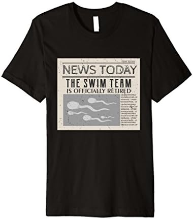 Swim Team Officially Retired Fake News Fun Vasectomy T-Shirt