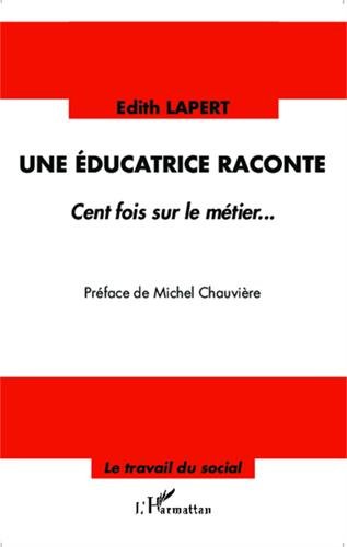 Une  éducatrice raconte