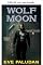 Livro Lua do lobo (Kingsley Fulcrum Livro 1)