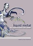 Liquid Metal: The Science Fiction Film Reader