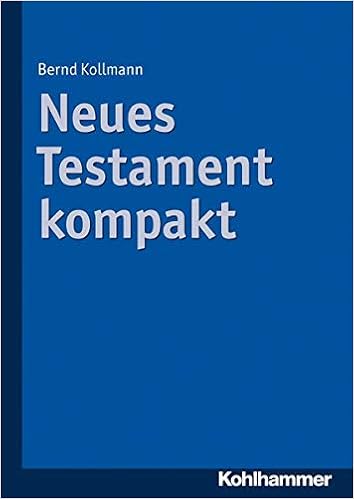 Neues Testament Kompakt Amazon De Kollmann Bernd Bucher