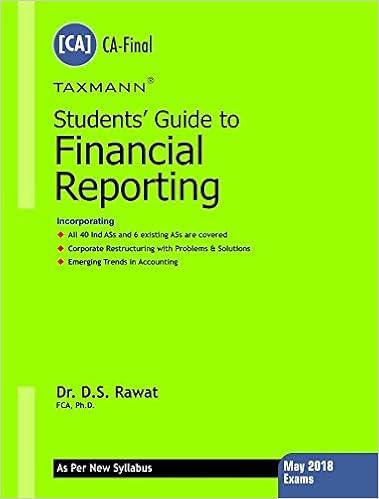 Students' Guide to Financial Reporting (CA-Final)(for May 2018 Exams-As Per New Syllabus)