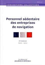 Convention collective nationale, Personnel sédentaire des entreprises de navigation
