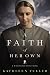 A Faith of Her Own (A Middlefield Amish Novel Book 1) by Kathleen Fuller