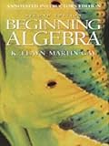 Beginning Algebra, Martin-Gay, K. Elayn, 0135684609