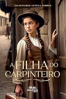 Livro A Filha do Carpinteiro