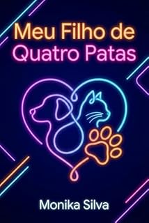 Livro Meu Filho De Quatro Patas: Adote- Amor
