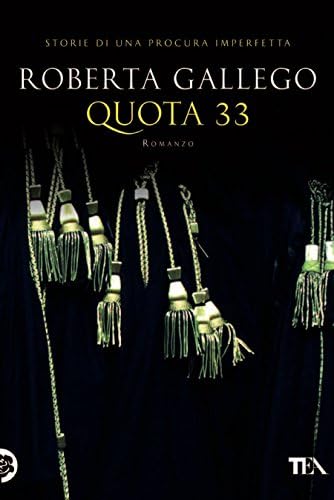 Quota 33: Storie di una Procura imperfetta (Italian Edition) Kindle Edition
