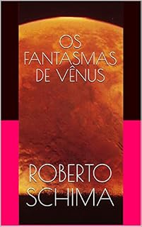 Livro OS FANTASMAS DE VÊNUS