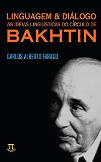 Livro Linguagem & diálogo: as ideias linguísticas do Círculo de Bakhtin